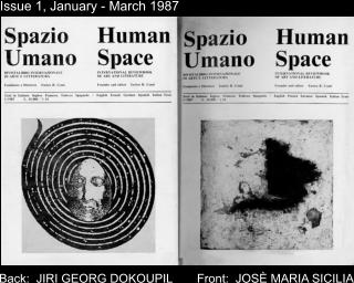 Issue 1, January - March 1987 Front:  JOS MARIA SICILIA Back:  JIRI GEORG DOKOUPIL