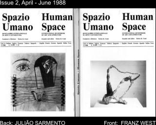 Issue 2, April - June 1988 Front:  FRANZ WEST Back: JULIO SARMENTO